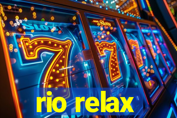 rio relax